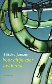 Voor altijd voor het laatst