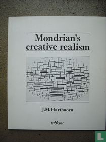 Mondrian's creative realism