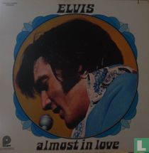Elvis Almost inLove