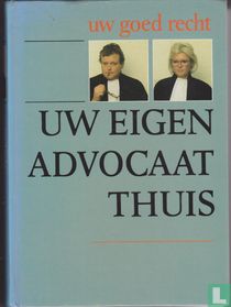 Uw eigen advocaat thuis