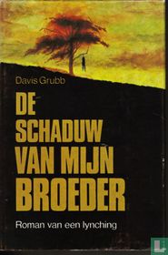 De schaduw van mijn broeder