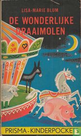 De wonderlijke draaimolen