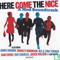 Here Come The Nice A Mod Soundtrack