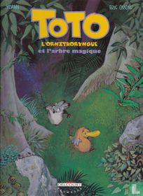 Toto l'ornithorynque et l'arbre magique