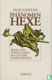 Phänomen Hexe  