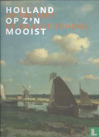 Holland op z'n mooist