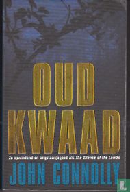 Oud kwaad