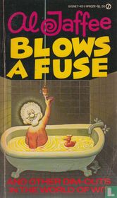 Al Jaffee Blows a Fuse