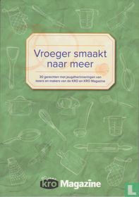 Vroeger smaakt naar meer