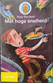 Met hoge snelheid