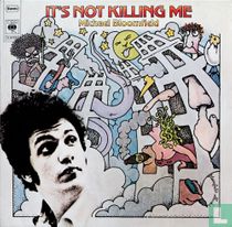 It's not Killing Me