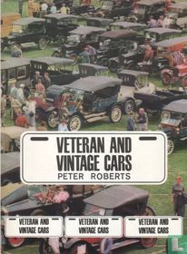 Veteran and vintage Cars