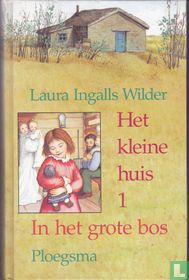 Het kleine huis in het grote bos