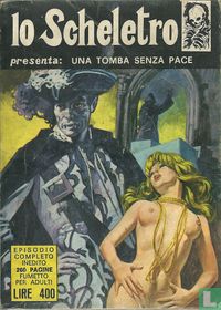 Una tomba senza pace