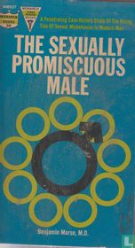 The sexually promiscuous male