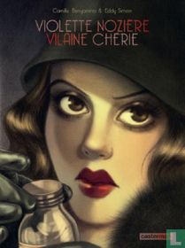 Violette Nozière, Vilaine Chérie 