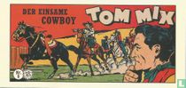 Der einsame Cowboy