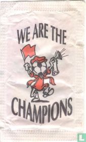 We Are The Champions