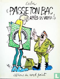 "Passe ton bac, après on verra!"