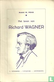 Het leven van Wagner