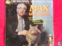 De grootste successen van Max Van Praag