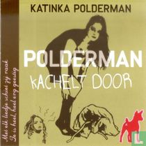 Polderman kachelt door
