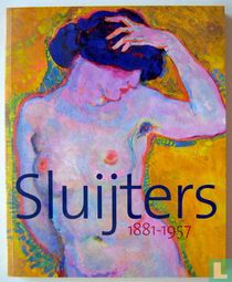 Sluijters 1881 - 1957