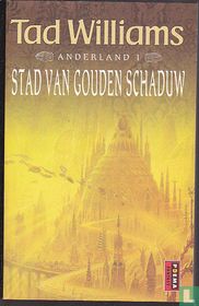 Stad van Gouden Schaduw
