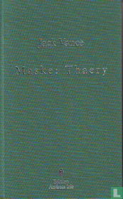Maske: Thaery