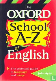 The Oxford School A-Z of English