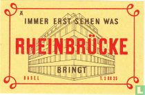 Immer erst sehen was Rheinbrücke bringt