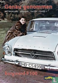 Genau genommen + Borgward P100