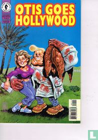 Otis goes Hollywood