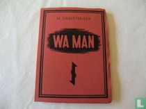 W.A. Man