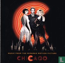 Chicago - Music from the Miramax Motion Picture