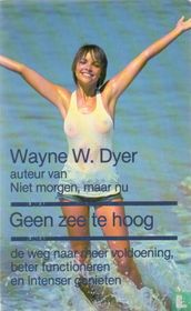 Geen zee te hoog