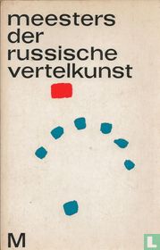 Meesters der Russische vertelkunst