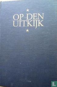 Op den Uitkijk Bundel: 1946/1947