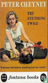 Try anything twice