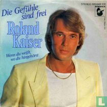 Die Gefühle sind frei