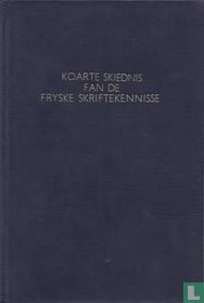 Koarte skiednis fan de Fryske skriftekennisse