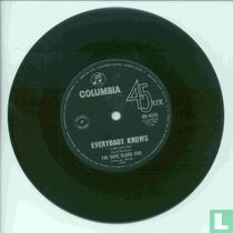 Everybody Knows (I still Love You)