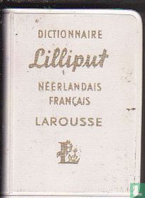 Dictionnaire Lilliput - Neerlandais Francais 