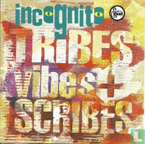 Tribes Vibes and Scribes