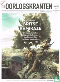Juli 1916. Britse kamikaze. De legendarische slag aan de Somme maakt meer dan 1 miljoen slachtoffers
