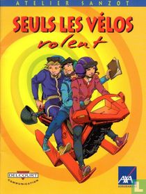 Seuls les vélos volent