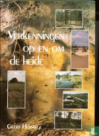 Verkenningen op en om de heide