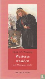 Westerse waarden door Shakespeare belicht