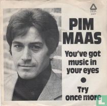 You've got music in your eyes