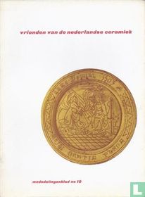 Mededelingenblad Vrienden van de Nederlandse Ceramiek 10